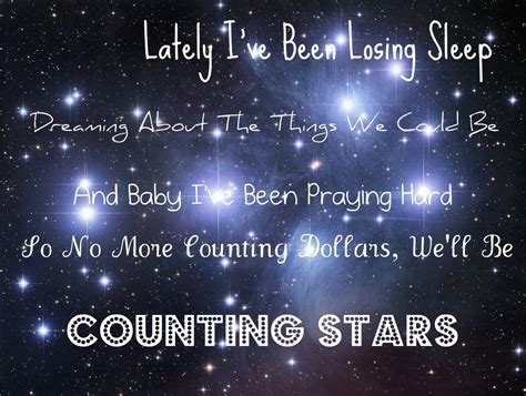 dreaming about the things that we could be lyrics|COUNTING STARS .